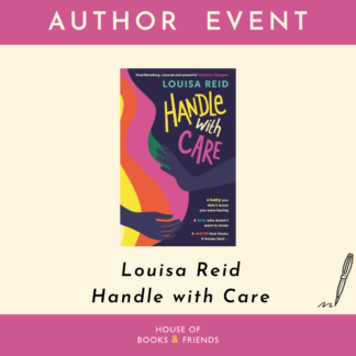 TICKET ONLY - Louisa Reid in conversation with Amy Beashel: Handle with Care