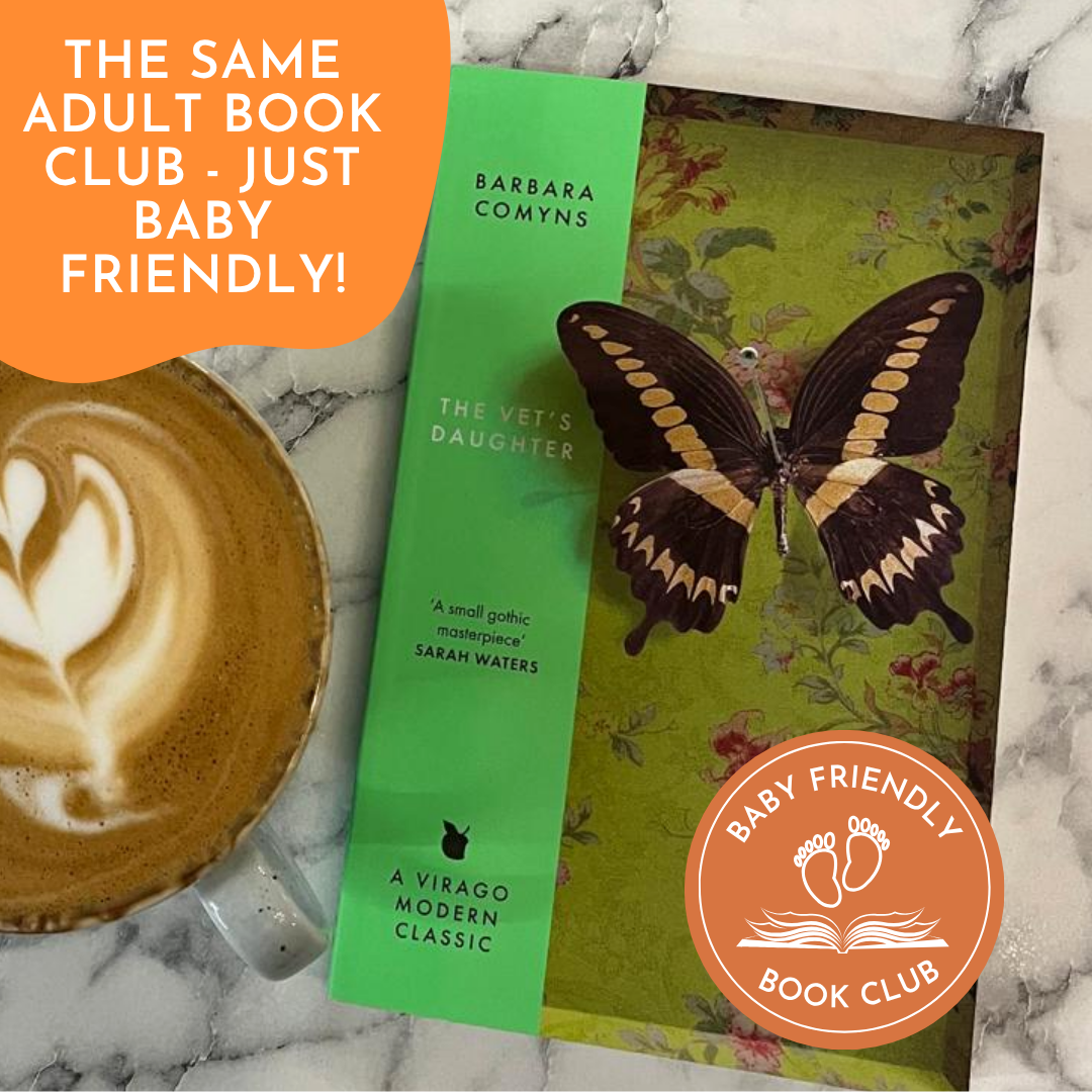 TICKET ONLY: The Book Club - BABY FRIENDLY SESSION